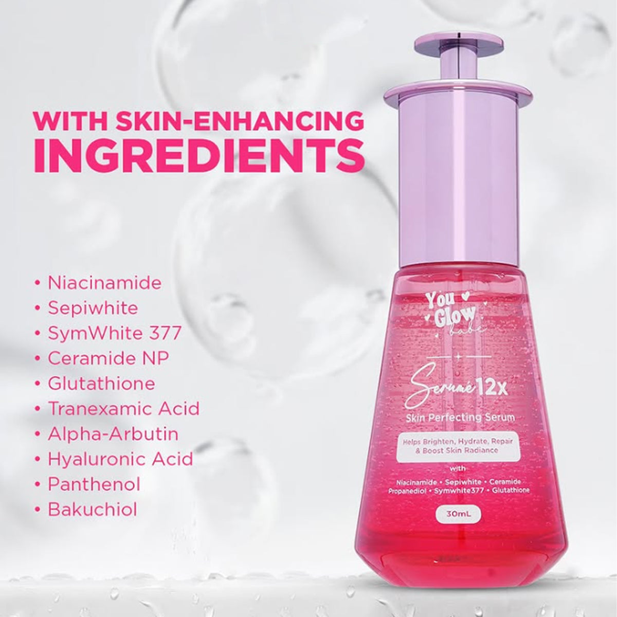 You Glow Babe 12X Skin Perfecting Serum - 30ml