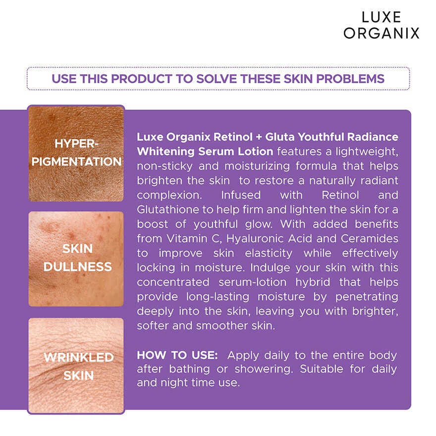 Luxe Organix Retinol + Gluta Youthful Radiance Brightening Serum Lotion - 350ml