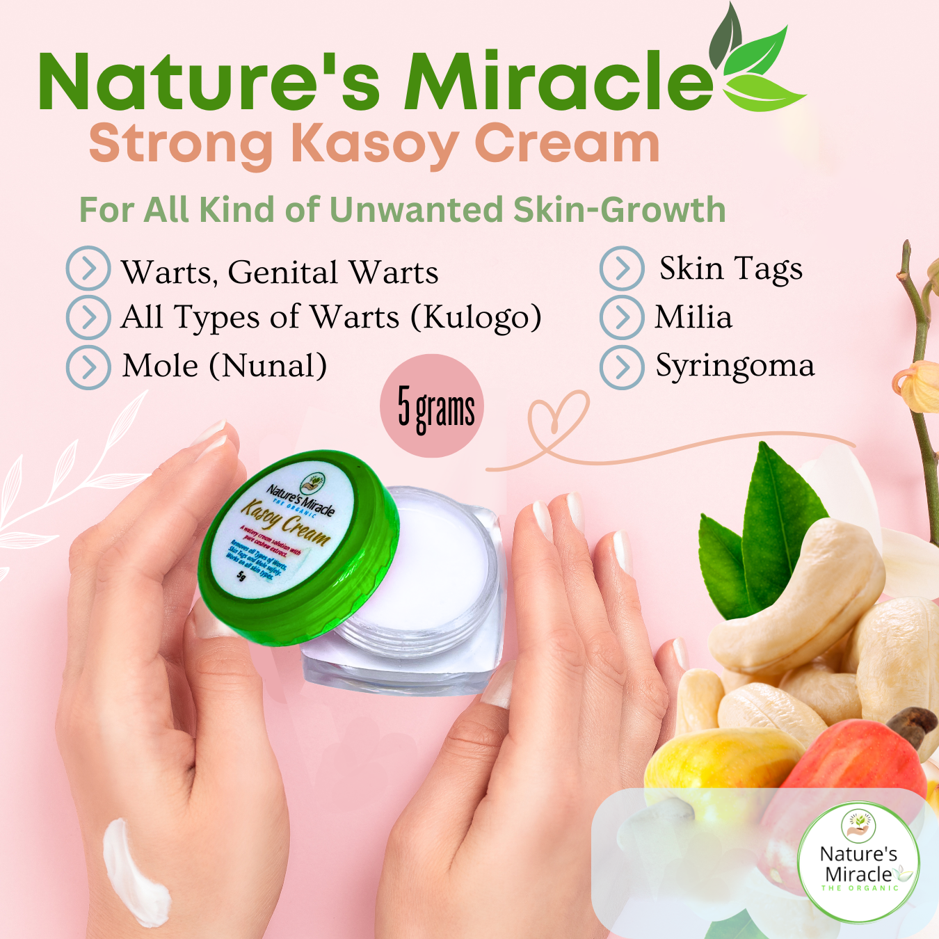 Nature's Miracle The Organic Kasoy Cream - 5g