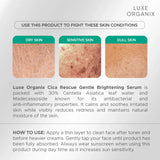 Luxe Organix Cica Rescue Gentle Brightening Serum - 30ml