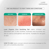 Luxe Organix Cica Soothing Gel - 100ml