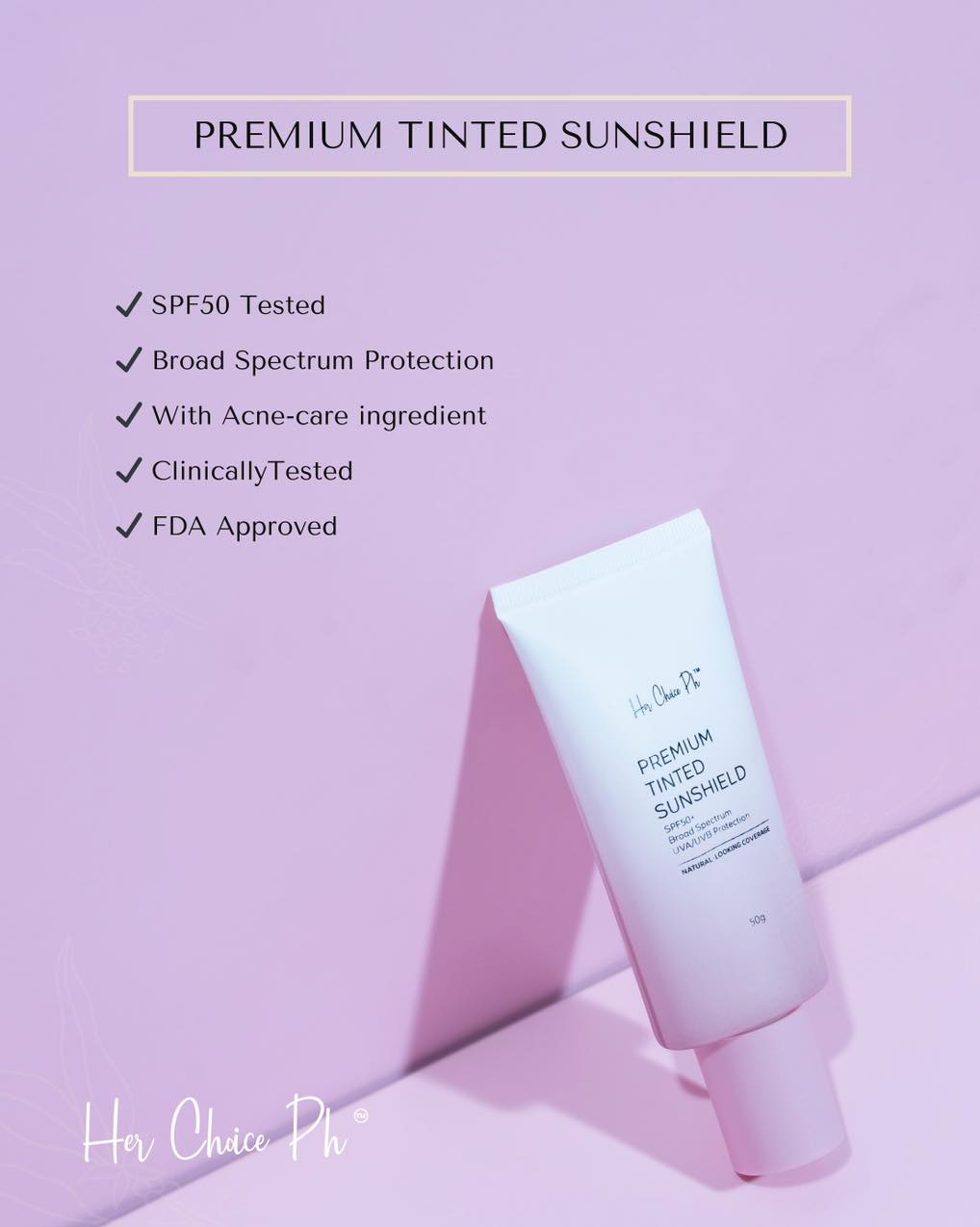 Her Choice PH Premium Tinted Sunshield SPF50 PA++++ - 50g