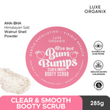Luxe Organix Bye Bye Bum Bumps Clear & Smooth Booty Scrub - 285g