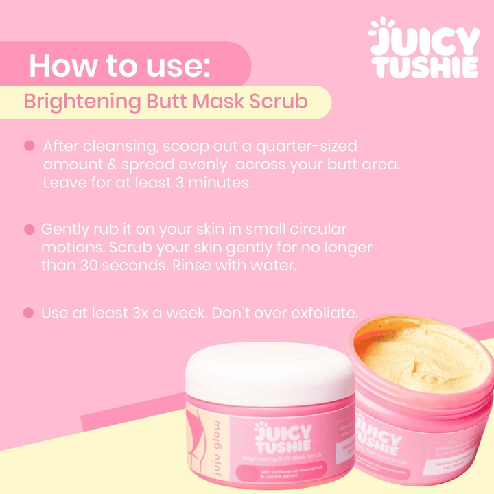 Juicy Tushie Butt Scrub + Intimate Care Brightening Serum - Pinoyhyper